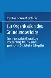 Cover von Zur Organisation des Gründungserfolgs