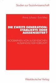 Cover von Die zweite Generation: Etablierte oder Außenseiter?