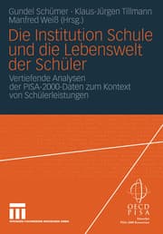 Cover von Die Institution Schule und die Lebenswelt der Schüler