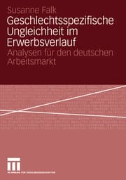 Cover von Geschlechtsspezifische Ungleichheit im Erwerbsverlauf