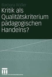 Cover von Kritik als Qualitätskriterium pädagogischen Handelns?