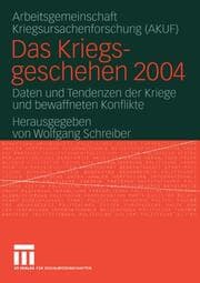 Cover von Das Kriegsgeschehen 2004