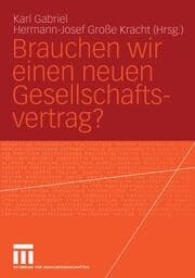 Cover von Brauchen wir einen neuen Gesellschaftsvertrag?