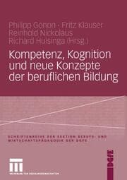 Cover von Kompetenz, Kognition und neue Konzepte der beruflichen Bildung