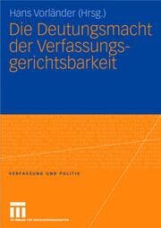 Cover von Die Deutungsmacht der Verfassungsgerichtsbarkeit