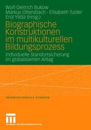 Cover von Biographische Konstruktionen im multikulturellen Bildungsprozess