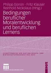 Cover von Bedingungen beruflicher Moralentwicklung und beruflichen Lernens