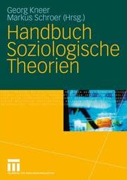 Cover von Handbuch Soziologische Theorien