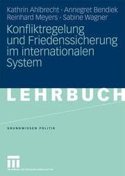 Cover von Konfliktregelung und Friedenssicherung im internationalen System