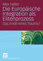 Cover von Die Europäische Integration als Elitenprozess