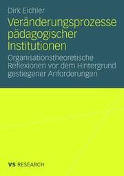 Cover von Veränderungsprozesse pädagogischer Institutionen