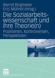 Cover von Die Sozialarbeitswissenschaft und ihre Theorie(n)