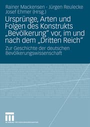 Cover von Ursprünge, Arten und Folgen des Konstrukts 'Bevölkerung' vor, im und nach dem 'Dritten Reich'