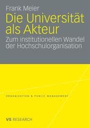 Cover von Die Universität als Akteur