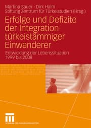 Cover von Erfolge und Defizite der Integration türkeistämmiger Einwanderer