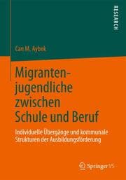 Cover von Migrantenjugendliche zwischen Schule und Beruf
