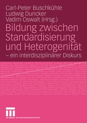 Cover von Bildung zwischen Standardisierung und Heterogenität