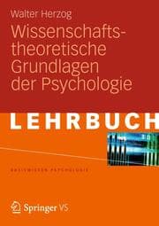 Cover von Wissenschaftstheoretische Grundlagen der Psychologie