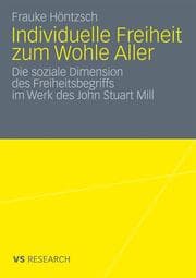 Cover von Individuelle Freiheit zum Wohle Aller