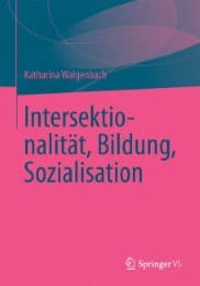 Cover von Intersektionalität, Bildung, Sozialisation