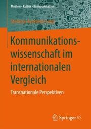 Cover von Kommunikationswissenschaft im internationalen Vergleich