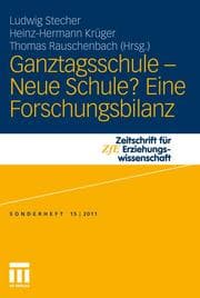 Cover von Ganztagsschule - Neue Schule? Eine Forschungsbilanz