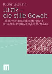 Cover von Justiz - die stille Gewalt