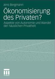 Cover von Ökonomisierung des Privaten?