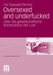 Cover von Oversexed and underfucked