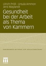 Cover von Gesundheit bei der Arbeit als Thema von Kammern