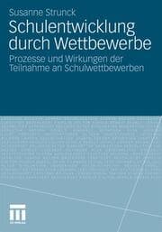Cover von Schulentwicklung durch Wettbewerbe