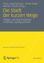 Cover von Die Stadt der kurzen Wege
