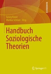 Cover von Handbuch Soziologische Theorien