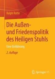 Cover von Die Außen- und Friedenspolitik des Heiligen Stuhls