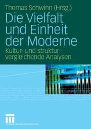 Cover von Die Vielfalt und Einheit der Moderne