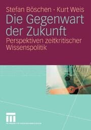 Cover von Die Gegenwart der Zukunft
