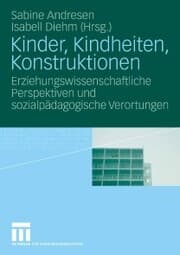 Cover von Kinder, Kindheiten, Konstruktionen