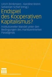 Cover von Endspiel des Kooperativen Kapitalismus?