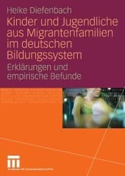 Cover von Kinder und Jugendliche aus Migrantenfamilien im deutschen Bildungssystem