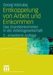 Cover von Entkoppelung von Arbeit und Einkommen