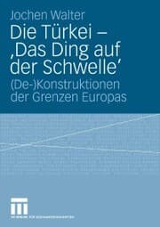Cover von Die Türkei - 'Das Ding auf der Schwelle'