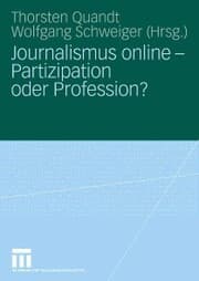 Cover von Journalismus online - Partizipation oder Profession?