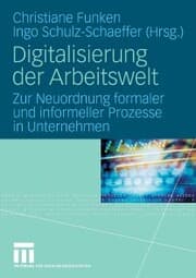 Cover von Digitalisierung der Arbeitswelt