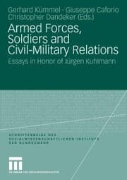 Cover von Armed Forces, Soldiers and Civil-Military Relations