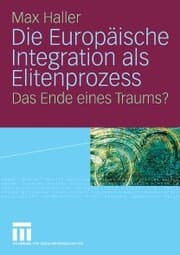 Cover von Die Europäische Integration als Elitenprozess