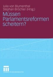 Cover von Müssen Parlamentsreformen scheitern?