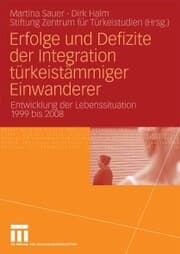 Cover von Erfolge und Defizite der Integration türkeistämmiger Einwanderer