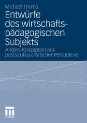 Cover von Entwürfe des wirtschaftspädagogischen Subjekts
