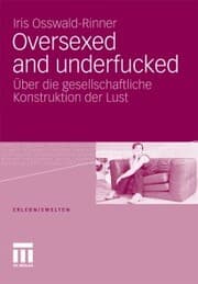 Cover von Oversexed and underfucked