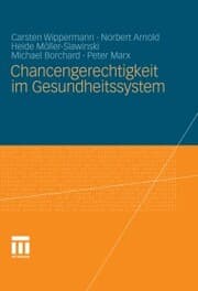 Cover von Chancengerechtigkeit im Gesundheitssystem